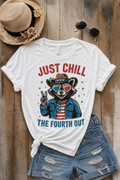 Just Chill the 4th Out Shirt